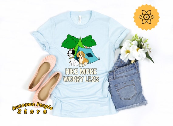Hike More Worry Less T-Shirt / Dog Camping Shirt / Dog Mom Gift / Dog Hiking Shirt / Dog Owner Gift / Hiking Gift / Tank / Hiking Shirt