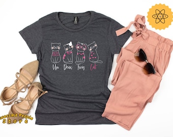 Cat Lover Shirt, Cat Mom Shirt, Un Deux Trois Cat Shirt,  Cat Lady Gift, Crazy Cat Lady, Cat Lover Gift, Cat Mom Gift, Funny Cat Shirt