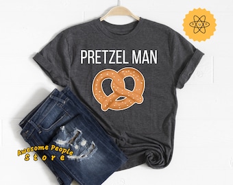 Pretzel Man, Pretzel Day Shirt, Live Everyday Like Pretzel Day, Pretzel Shirt, Teamwork Shirt, Funny Work Shirt, Pretzel Lover, Pretzel