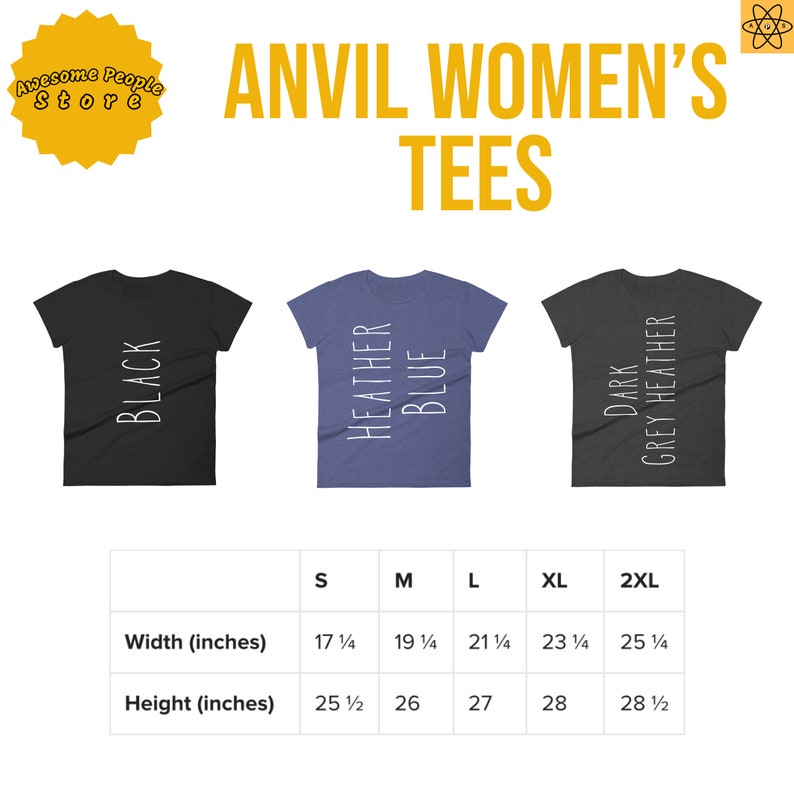 May include: Size chart for women's t-shirts in black, heather blue, and dark grey heather. The chart shows the width and height of the shirts in inches for sizes S, M, L, XL, and 2XL.
