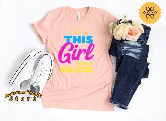 Real Estate Shirt, Real Estate Agent, Real Estate Gift, Hunting House Shirt, Real Estate Gift, This Girl Sells Real Estate, Homeowner, Gifts