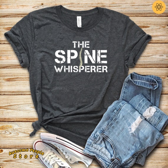 Chiropractic, Chiropractic Gift, Chiropractor Shirt, Chiropractic Gifts,Chiropractor Spine Whisperer, Chiropractor Student Gift, Spine Shirt