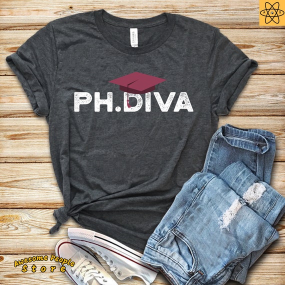 PH Diva / PHD Student / PHD Graduation / Phd Degree / Phd Graduate / Med School / Law School / Medical School / Shirt / Tank Top / Hoodie