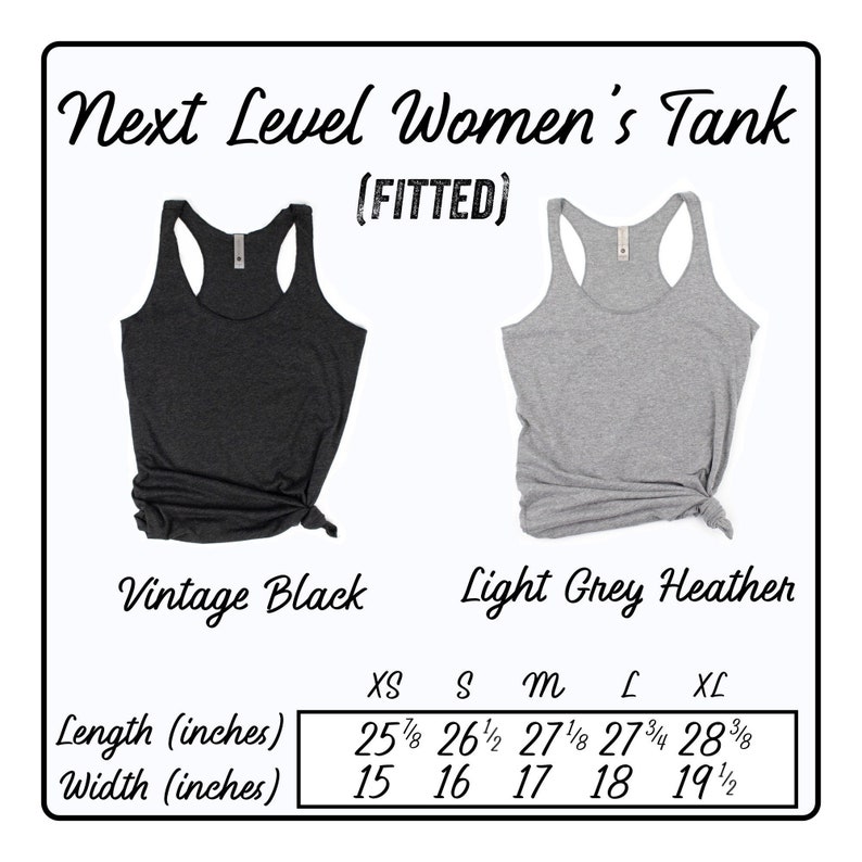 May include: A size chart for a fitted tank top in vintage black and light grey heather. The chart shows the length and width in inches for sizes XS, S, M, L, and XL.
