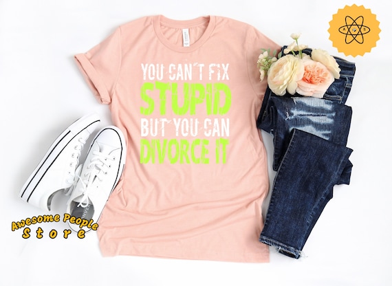 Divorced Shirt, Divorced Legally Single, Divorced Gift Idea, Divorcee Gift, Funny Divorce Shirt, Gift For Divorce, Funny Divorce Gift