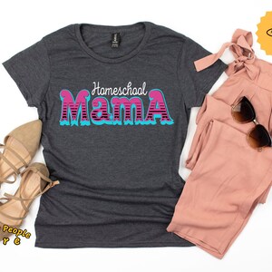 Homeschool Mom, Homeschool Mama Shirt, Home School Shirt, Home School Mom Tee, Homeschool Shirt, Unisex, Hoodies, Sweatshirt