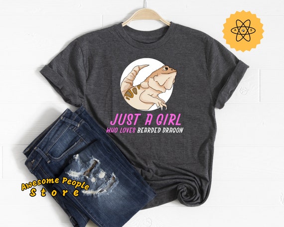 Bearded Dragon, Bearded Dragon Shirt, Just A Girl Who Loves Bearded Dragon, Animal Lovers, Bearded Dragon Costume, Bearded Dragon Gift