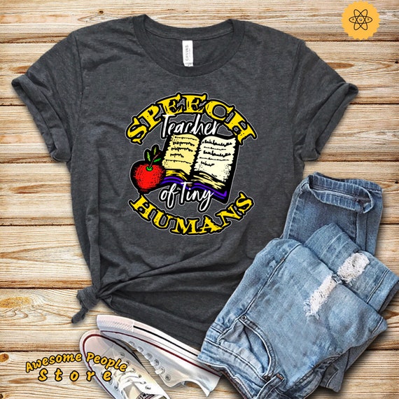 Speech Teacher Of Tiny Humans, Speech Therapy, Use Your Words, Speech Shirt, Speech Teacher, Hoodie, Sweatshirt, Speech Teacher Shirt Gift