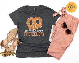 Pretzel Day Shirt / Live Everyday Like Pretzel Day T-Shirt / Pretzel Shirt / Teamwork Shirt / Funny Work Shirt / Pretzel Lover