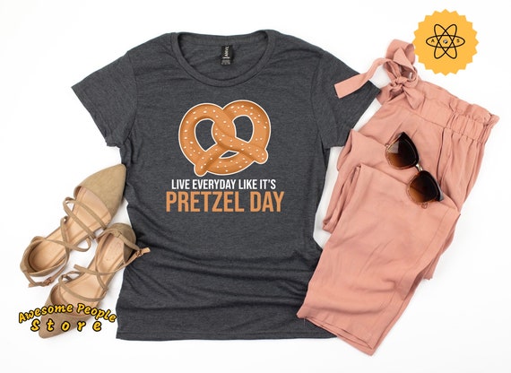 Pretzel Day Shirt / Live Everyday Like Pretzel Day T-Shirt / Pretzel Shirt / Teamwork Shirt / Funny Work Shirt / Pretzel Lover