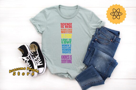 Black Lives Matter, Science Is Real, Love Is Love Shirt, Liberal shirt, Anti Trump, Love Is Love, Resist Shirt, Dream Like Martin, Hoodies