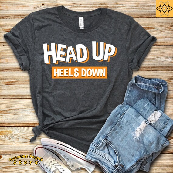 Head Up Heels Down / Equestrian / Horse Riding Shirt / Horse Rider / Horse Shirt / Girls Horse Shirt / Pony Tee / Shirt / Tank Top / Hoodie