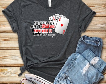You Gotta Know When to Hold em / Know when to code them / #NurseLife / Nurse life / Senator Maureen Walsh / Playing Cards / Proud Nurse