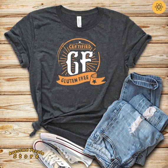 Gluten Free Shirt, Certified Gluten Free, Tank Top, Hoodie, Gluten Free Shirt, Celiac Shirt, Gluten Allergic, Nutritionist Gift Shirt