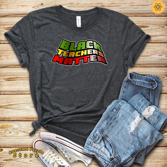 Black Teacher Shirt, Black Teacher, Black Teachers Rock, Black Teachers Matter, Black Teachers Rock T Shirt, Black Teachers Landyard