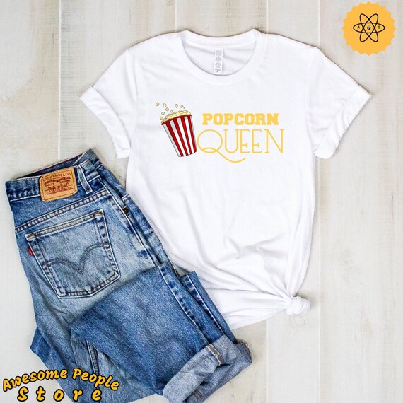 Popcorn Shirt, Popcorn Party, Popcorn Queen, Shirt, Tank Top, Hoodie, Popcorn Lover, Popcorn Gift, Funny Popcorn Shirt, Popped Corn, Corn