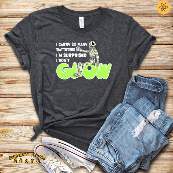 I Carry So Many Batteries I'm Surprise I Don't Glow, Diabetes Shirt, Diabetes Awareness, Type 1 Shirt, Diabetic Shirt, Type 1 Kids Awareness