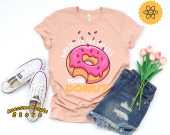 Donut Shirt, Whatever Sprinkles Your Donut, Donut Stress Just Do Your Best Shirt, Testing Shirt, Teacher, Funny Teacher Shirt, Teacher Gift
