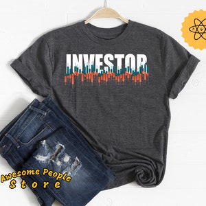 Investor Shirt, Stock Market Shirt, Trader Life, Trading Lover Shirt, Trader Gift, Market Shirt, Stock Market Bull, Trader Birthday Shirt