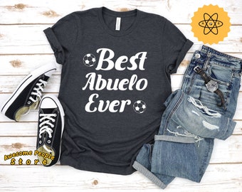 Abuelo Shirt, Best Abuelo Ever Shirt, Abuelo Gift, Grandpa Gift, Grandpa Shirt, Grandpa Shirt, Funny Abuelo, Abuelito Shirt, Hoodies