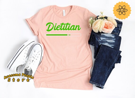 Dietitian Shirt, Nutritionist Shirt, Foodie Lover, Health and Diet Shirt, Health Coach, Nutrition Doctor, Dietitian Gift, Nutritionist Gift