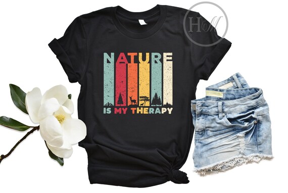 Nature Lover Shirt - Outdoorsy Shirt - Explore Shirt - Nature Is My Therapy - Nature Lover Gift - Nature Tee - Hiking Is My Therapy