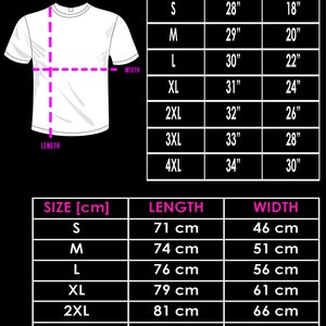 May include: Size chart for a t-shirt in inches and centimeters. The chart shows the length and width of the shirt in both inches and centimeters for sizes S, M, L, XL, 2XL, 3XL, and 4XL.
