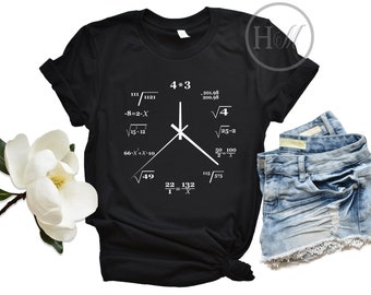 Math T Shirt | Math Clock | Math Lovers Gift | Math Nerd Shirts