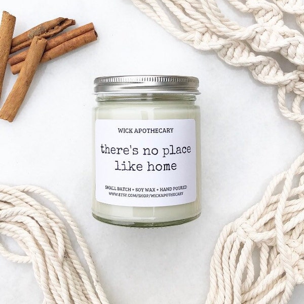 There’s no place like home candle, soy candle, handmade soy candle, home sweet home, housewarming gift, cozy candle, first home