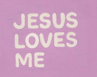Jesus Loves Me / Nursery Print / Wall Art / Printable Digital Art