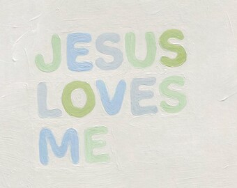 Jesus Loves Me / Nursery Print / Wall Art / Printable Digital Art