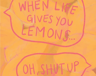 When Life Gives You Lemons / Greeting Card / Blank Card / Lemon Illustration / Set of 8