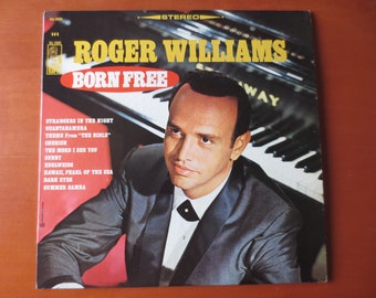 Roger Williams "Born Free" Vinyl Record, 1966, Vintage LP