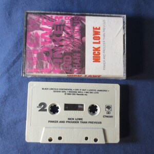 Cassette Tapes, NICK LOWE Tape, PINKER and Prouder, Nick Lowe Album