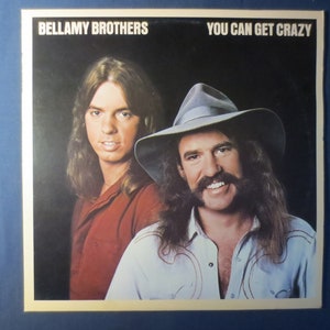 BELLAMY BROTHERS, You Can Get CRAZY, Country Record, Country Vinyl, Vintage Vinyl, Record Vinyl, Vinyl Record, Vintage Records, 1980 Records