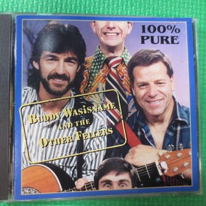 Buddy Wasisname – 100% Pure (1993) CD