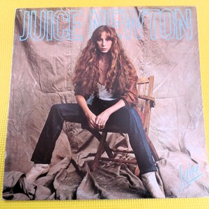 JUICE NEWTON Record, Juice Newton JUICE, Juice Newton Album, Juice Newton Vinyl, Juice Newton Lp, Vinyl Lp, Vintage Records, 1981 Records