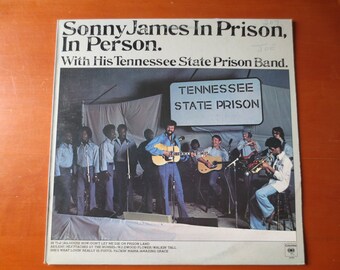 Sonny James "In Prison, In Person" Vinyl Album - 1977 Vintage Record