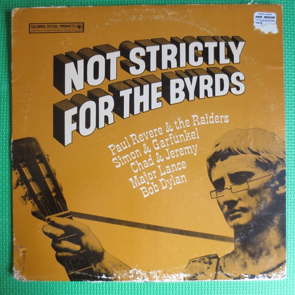 Not STRICTLY for the BYRDS, Bob Dylan Album, Paul Revere Album, Major Lance, Simon and Garfunkel, The Byrds Record, Rock Album, 1965 Records