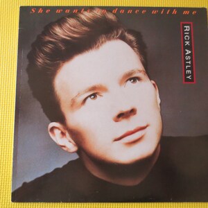 RICK ASTLEY, She WANTS To Dance, Rick Astley Album, Rick Astley Vinyl, Rick Astley Lp, Rick Astley Ep, Vinyl, Vintage Records, 1988 Records
