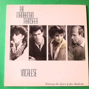 MANHATTAN TRANSFER, VOCALESE, Pop Album, Pop Vinyl, Vintage Vinyl, Pop Record, Pop Lp, Dance Album, Pop Music, Vintage Records, 1985 Records