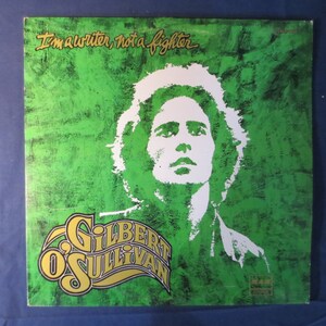 Gilbert O'Sullivan - I'm A Writer Not A Fighter - 1973 Vintage Vinyl Record