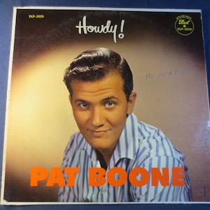PAT BOONE, 1st ALBUM, Howdy, Pat Boone Record, Pat Boone Album, Pat Boone Lp, Debut Record, Pop Records, Vintage Records, Lps, 1956 Records