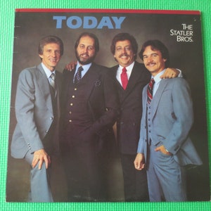 The STATLER BROTHERS, TODAY, Statler Brothers lps, Vintage Vinyl, Record Vinyl, Country Records, Country lps, Vintage Records, 1983 Records