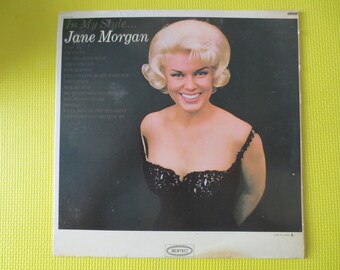 JANE MORGAN, In My STYLE, Vintage Album, 1965 Record, Vinyl Lp