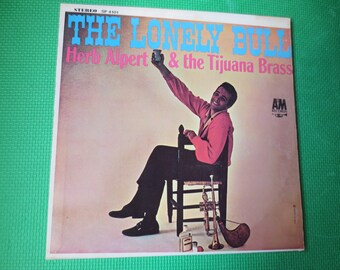 HERB ALPERT & The Tijuana Brass, The Lonely Bull, Vintage Album, 1962 Schallplatte, Vinyl LP