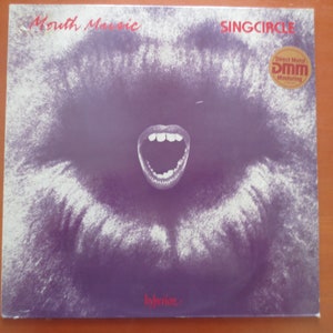 SING CIRCLE, Mouth MUSIC,  Sing Circle Album, Sing Circle Lp, Mouth Music Album, Mouth Music Lp, Vocal Album, Vintage Records, 1982 Records