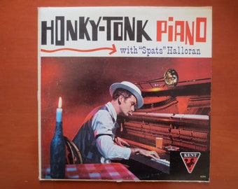 Spats Halloran - Honky-Tonk Piano LP - Ragtime Album 1959