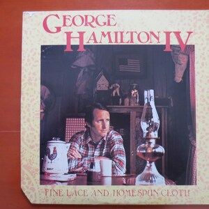 Vintage Records, GEORGE HAMILTON IV, Fine Lace Album, Country Record, Country Album, Country Vinyl, Country Lp, Vintage Vinyl, 1977 Records