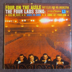 The FOUR LADS Record, Four on the AISLE,  The Four Lads Album, The Four Lads Vinyl, The Four Lads Lp, Vinyl, Vintage Records, 1958 Records